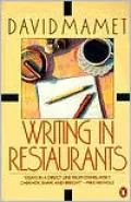 Writing in Restaurants by David Mamet — book cover