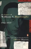 The Letters of William S. Burroughs, 1945-1959