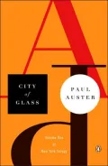 City of Glass (The New York Trilogy #1)