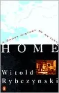Home: A Short History of an Idea