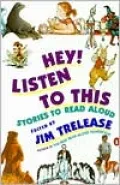 Hey! Listen to This: Stories to Read Aloud