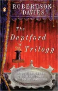 Deptford Trilogy Fifth Business/the Manticore/World of Wonders
