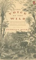 The Voice of the Wild: An Anthology of Animal Stories