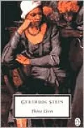 Three Lives (Penguin Twentieth-Century Classics Series)