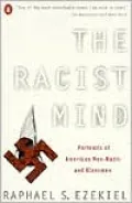 The Racist Mind: Portraits of American Neo-Nazis and Klansmen