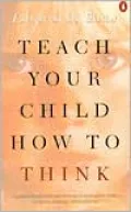 Teach Your Child How to Think
