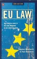 Eu Law The Essential Guide to the Legal Workings of the European Union
