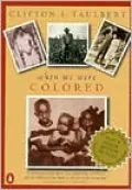 When We Were Colored