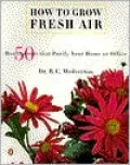 How to Grow Fresh Air