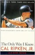 The Only Way I Know