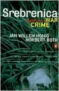 Srebrenica: Record of a War Crime