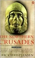 The Northern Crusades