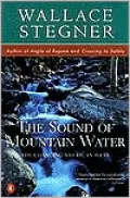 Sound of Mountain Water: The Changing American West