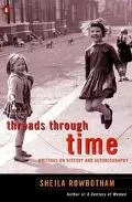 Threads Through Time