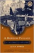 A Border Passage: From Cairo to America--A Woman's Journey