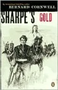 Sharpe's Gold (Sharpe Series #9)