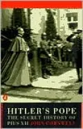 Hitler's Pope The Secret History of Pius XII