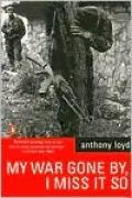 My War Gone by, I Miss It So