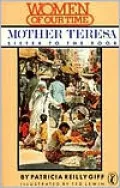 Mother Teresa: Sister to the Poor