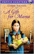 A Gift for Mama
