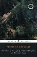 Narrative of the Life of Frederick Douglass, an American Slave