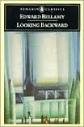 Looking Backward: 2000-1887