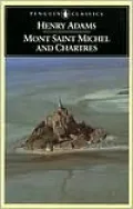 Mont-Saint-Michel and Chartres
