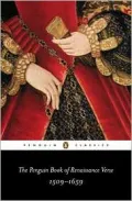 Penguin Book of Renaissance Verse, 1509-1659 (Penguin Classics)