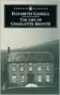 The Life of Charlotte Brontë