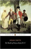 The Wealth of Nations: Books IV-V