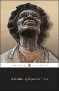 The Narrative of Sojourner Truth; A Bondswoman of Olden Time, with a History of Her Labors and Correspondence Drawn from Her Book of Life