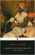 Incidents in the Life of a Slave Girl (Penguin Classics Series)