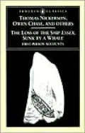 The Loss of the Ship Essex, Sunk by a Whale: First-Person Accounts