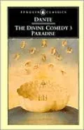 The Divine Comedy, Volume 3: Paradise (Penguin Classics)