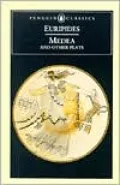 Medea and Other Plays (Penguin Classics Series)
