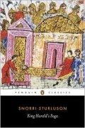 King Harald's Saga: Harald Hardradi of Norway: from Snorri Sturluson's Heimskringla