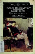 Notes from Underground and the Double