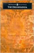 Dhammapada: The Path of Perfection