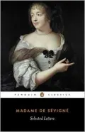 Sevigne: Selected Letters