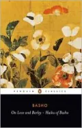On Love and Barley: Haiku of Basho