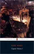 Capital: A Critique of Political Economy, Vol. 1