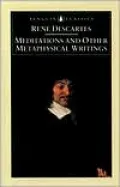 Meditations and Other Metaphysical Writings