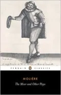 Miser and Other Plays: A New Selection