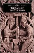 The Saga of the Volsungs: The Norse Epic of Sigurd the Dragon Slayer