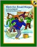 Watch Out, Ronald Morgan!