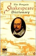 The Penguin Shakespeare Dictionary