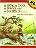 A Boy, a Dog, a Frog, and a Friend