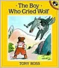 The Boy Who Cried Wolf