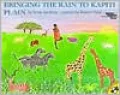 Bringing the Rain to Kapiti Plain: A Nandi Tale