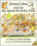Jimmy's Boa and the Big Splash Birthday Bash
